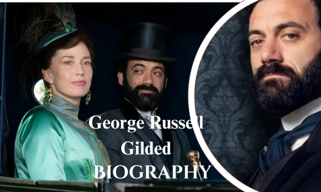George Russell Gilded Age